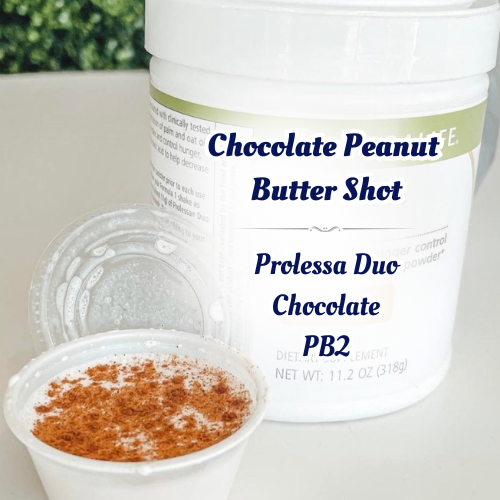 Chocolate Peanut Butter Prolessa Shot